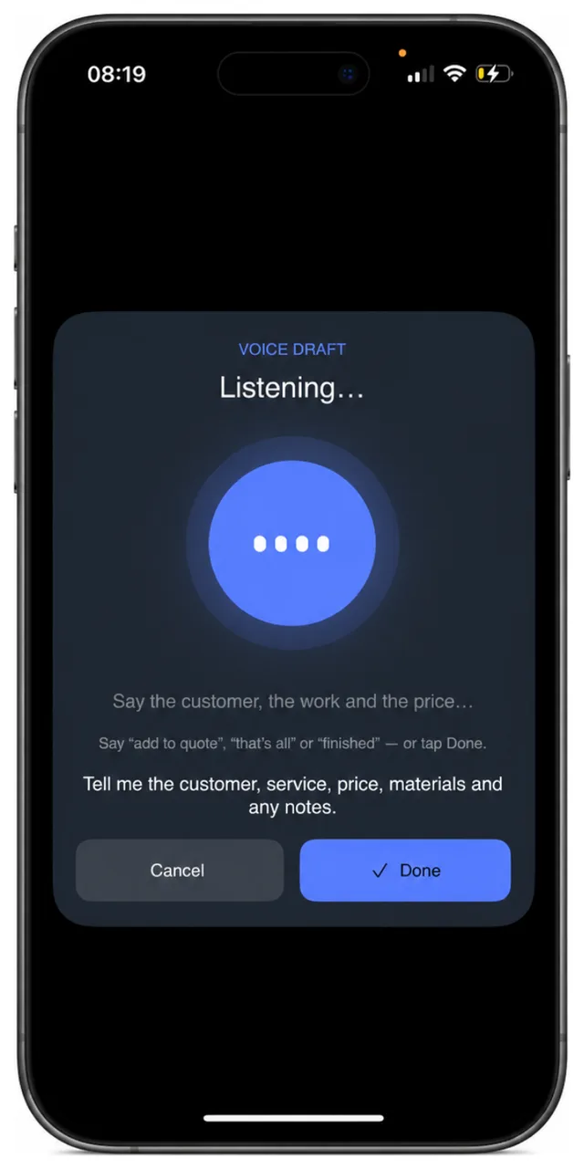 The voice draft screen in the Traddie app listening while the user describes a job to be quoted