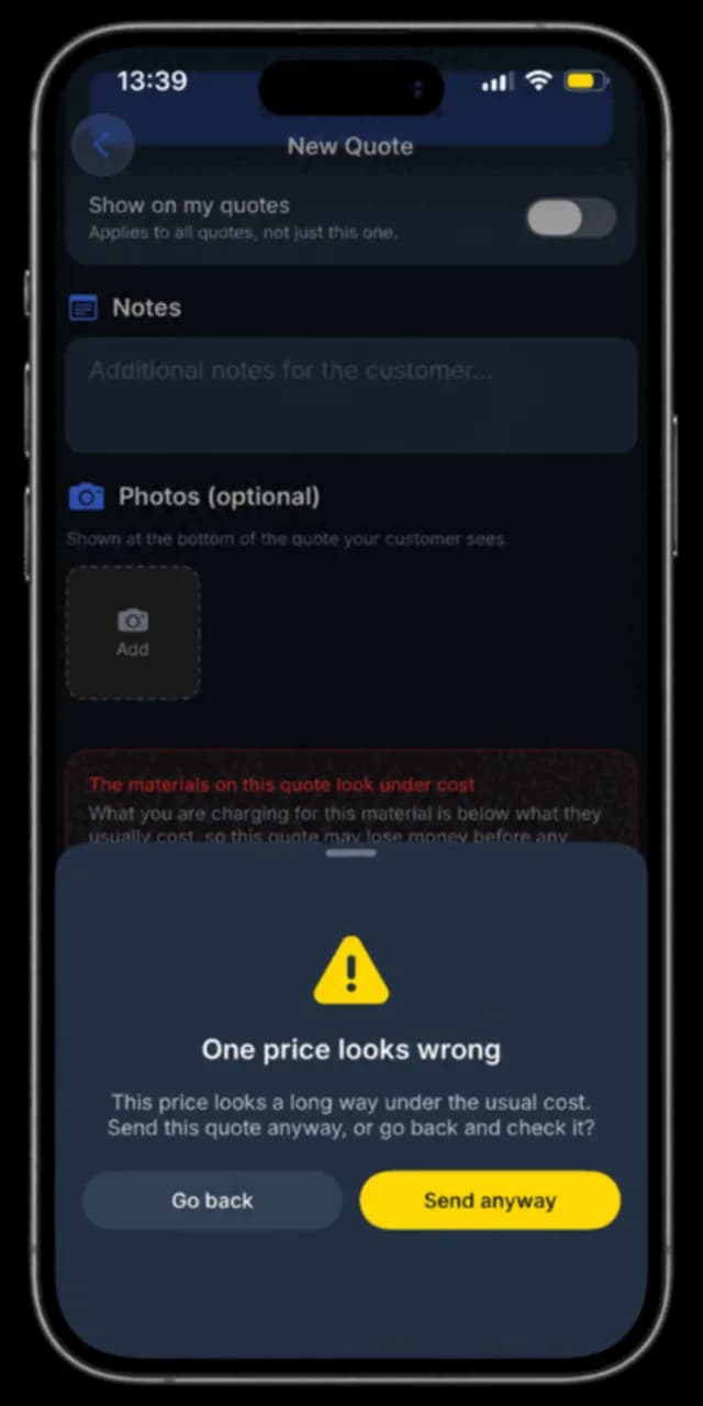 Traddie warning on a phone that one price on a quote looks a long way under the usual cost, with Go back and Send anyway buttons
